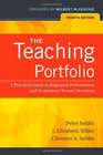 The Teaching Portfolio A Practical Guide to Improved Performance and Promotion/Tenure Decisions