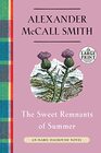 The Sweet Remnants of Summer: An Isabel Dalhousie Novel (14) (Isabel Dalhousie, 14)