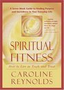 Spiritual Fitness How to Live in Truth and Trust