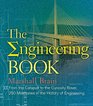 The Engineering Book From the Catapult to the Curiosity Rover 250 Milestones in the History of Engineering