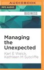 Managing the Unexpected Resilient Performance in an Age of Uncertainty 2nd Edition