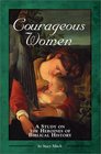 Courageous Women (Courageous Studies for Women)