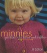 Minnies  QuickKnits for Babies and Toddlers