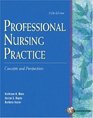 Professional Nursing Practice Concepts and Perspectives