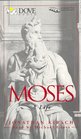 Moses A Life