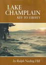 Lake Champlain key to liberty