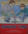 Magnet Time