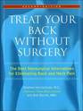 Treat Your Back Without Surgery The Best Nonsurgical Alternatives for Eliminating Back and Neck Pain