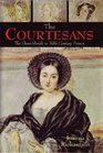 The Courtesans The DemiMonde in NineteenthCentury France