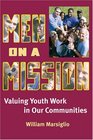 Men on a Mission Valuing Youth Work in Our Communities