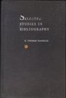 Selected Studies in Bibliography