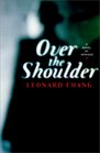 Over the Shoulder A Novel of Intrigue