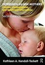 Depression in New Mothers: Causes, Consequences, and Treatment Alternatives