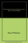 Nutrition Concepts and Controversies