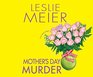 Mother\'s Day Murder (Lucy Stone Mysteries)