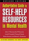 Authoritative Guide to SelfHelp Resources in Mental Health Revised Edition