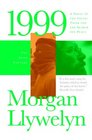 1999 A Novel of the CelticTiger and the Search for Peace
