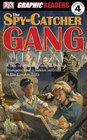 The SpyCatcher Gang