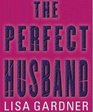 The Perfect Husband (FBI Profiler, Bk 1) (Audio CD) (Unabridged)