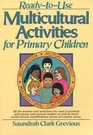 ReadyToUse Multicultural Activities for Primary Children