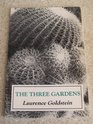 The Three Gardens