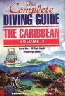 The Complete Diving Guide The Caribbean  Puerto Rico/Us Virgin Islands/British Virgin Islands