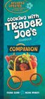 Cooking With Trader Joe's Cookbook Companion
