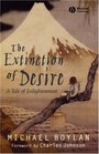 The Extinction of Desire A Tale of Enlightenment