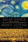 Solar Dance Genius Forgery and the Crisis of Truth in the Modern Age