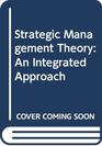 Hill Strategic Management Theory With Your Guide To Ana Passkey Eighth Edition