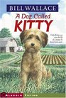 A Dog Called Kitty