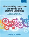 Differentiating Instruction for Students With Learning Disabilities New Best Practices for General and Special Educators