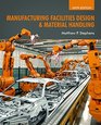 Manufacturing Facilities Design  Material Handling Sixth Edition