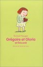 Grgoire et Gloria