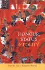 Honour Status and Polity Rajputana