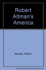 Robert Altman's America