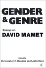 Gender and Genre  Essays on David Mamet