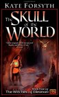 The Skull of the World (Witches of Eileanan, Bk 5)