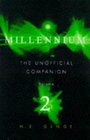 The Unofficial  Millennium  Companion The Covert Casebook of the Millennium Group v 2