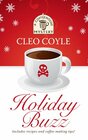 Holiday Buzz (A Coffeehouse Mystery)