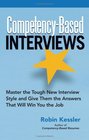 CompetencyBased Interviews Master the Tough New Interview Style And Give Them the Answers That Will Win You the Job