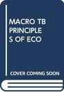 MACRO TB PRINCIPLES OF ECO