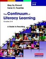 The Continuum of Literacy Learning Grades 38 Second Edition A Guide to Teaching