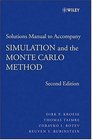 Solutions Manual to Accompany Simulation and the Monte Carlo Method