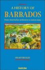 A History of Barbados  From Amerindian Settlement to NationState