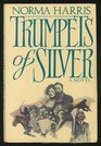 Trumpets of Silver