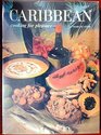 Caribbean Cooking for Pleasure