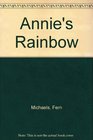 Annie's Rainbow