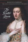 The Winter Queen The Life of Elizabeth of Bohemia 15961662