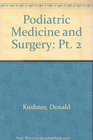 Podiatric Medicine and Surgery Pt 2